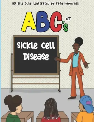 ABC de la anemia falciforme - ABCs of Sickle Cell Disease