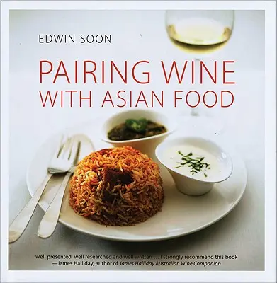 Maridaje del vino con la comida asiática - Pairing Wine with Asian Food