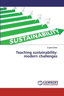 Enseñanza de la sostenibilidad: retos actuales - Teaching sustainability: modern challenges