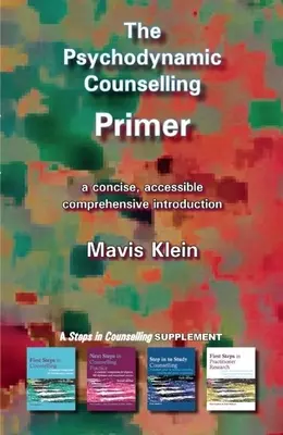 The Psychodynamic Counselling Primer