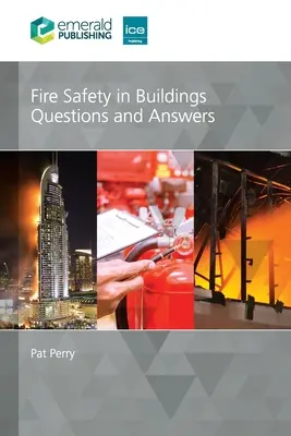 Seguridad contra incendios en los edificios: Preguntas y respuestas - Fire Safety in Buildings: Questions and Answers