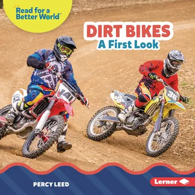 Motos de cross: Una primera mirada - Dirt Bikes: A First Look