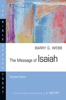 El mensaje de Isaías - The Message of Isaiah