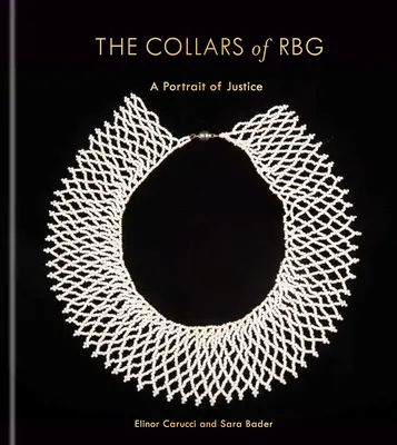 Los collares de Rbg: Un retrato de la justicia - The Collars of Rbg: A Portrait of Justice