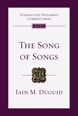 El Cantar de los Cantares: Una introducción y comentario Volumen 19 - The Song of Songs: An Introduction and Commentary Volume 19