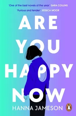 Are You Happy Now - 'Una de las mejores novelas de 2023' Sara Collins - Are You Happy Now - 'One of the best novels of 2023' Sara Collins