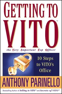 Cómo llegar a Vito, el importantísimo alto funcionario: 10 pasos para llegar al despacho de Vito - Getting to Vito the Very Important Top Officer: 10 Steps to Vito's Office