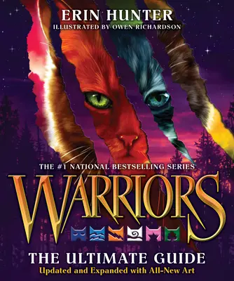 Guerreros: La Guía Definitiva: Edición actualizada y ampliada: Un regalo de colección para los fans de Warriors - Warriors: The Ultimate Guide: Updated and Expanded Edition: A Collectible Gift for Warriors Fans