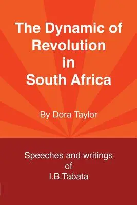 La dinámica de la revolución en Sudáfrica - The Dynamic of Revolution in South Africa