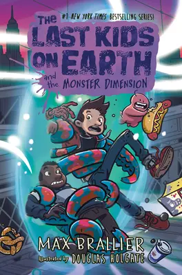 Los últimos niños de la Tierra y la dimensión monstruosa - The Last Kids on Earth and the Monster Dimension