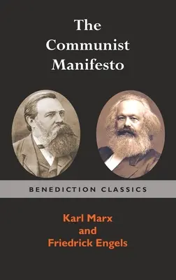 El Manifiesto Comunista - The Communist Manifesto