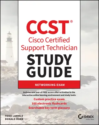 CCST Cisco Técnico de Soporte Certificado Guía de Estudio: Examen de Redes - CCST Cisco Certified Support Technician Study Guide: Networking Exam