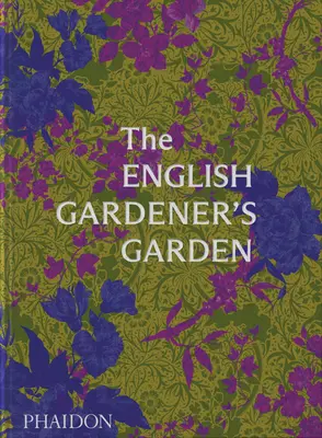 El jardín del jardinero inglés - The English Gardener's Garden