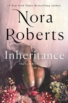 Inheritance: La Trilogía de la Novia Perdida, Libro 1 - Inheritance: The Lost Bride Trilogy, Book 1