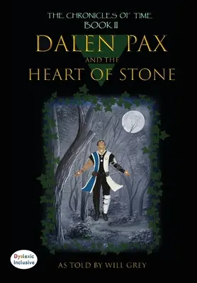 Dalen Pax y el corazón de piedra: Dislexia Inclusiva - Dalen Pax and The Heart of Stone: Dyslexic Inclusive
