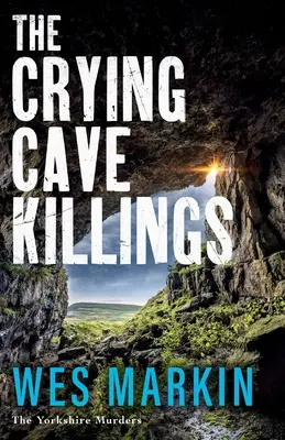 La cueva del llanto - The Crying Cave Killings