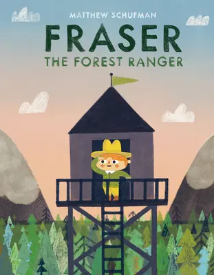 Fraser, el guardabosques - Fraser the Forest Ranger