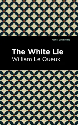 La Mentira Blanca - The White Lie