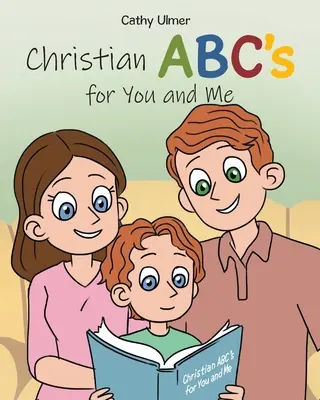 ABC cristiano para ti y para mí - Christian ABC's for You and Me