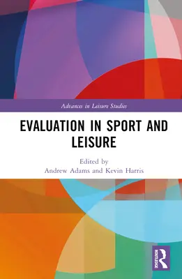 Evaluación en el deporte y el ocio - Evaluation in Sport and Leisure