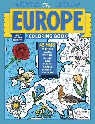 El libro para colorear de Europa: 45 mapas con capitales y símbolos nacionales - The Europe Coloring Book: 45 Maps with Capitals and National Symbols