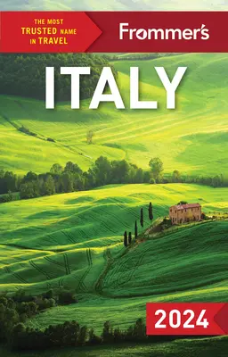 Frommer's Italia 2024 - Frommer's Italy 2024