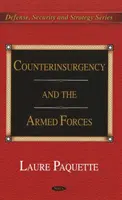 Contrainsurgencia y Fuerzas Armadas - Counterinsurgency & the Armed Forces