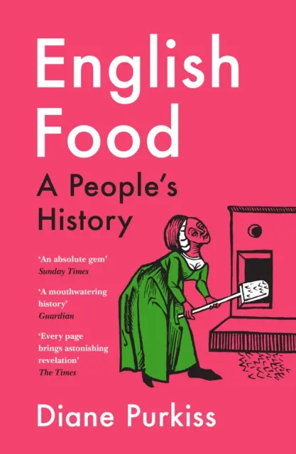 Comida inglesa: la historia de un pueblo - English Food - A People's History