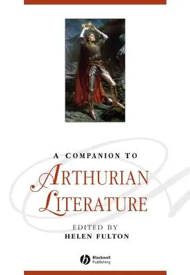 Un compañero de la literatura artúrica - A Companion to Arthurian Literature