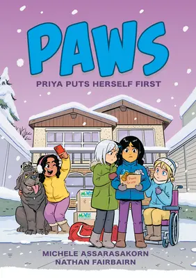 Paws: Priya se pone en primer lugar - Paws: Priya Puts Herself First