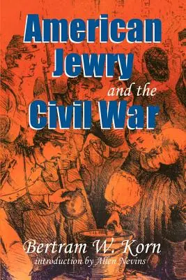 Los judíos estadounidenses y la Guerra Civil - American Jewry and the Civil War