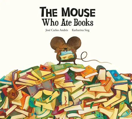 El ratón que comía libros - The Mouse Who Ate Books