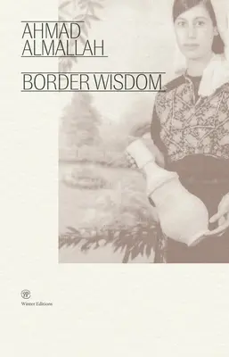 Sabiduría fronteriza - Border Wisdom