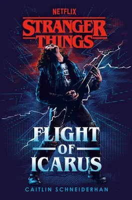 Cosas más raras: El vuelo de Ícaro - Stranger Things: Flight of Icarus