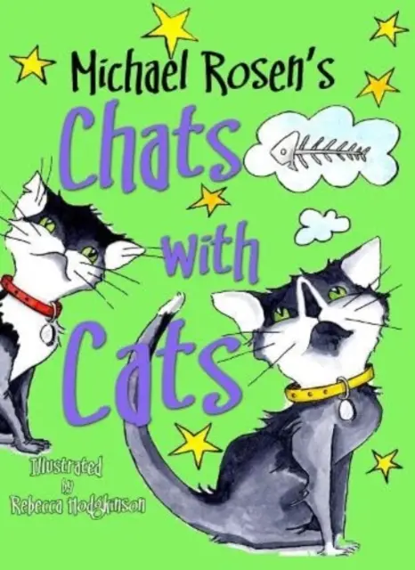 Charlas con gatos de Michael Rosen - Michael Rosen's Chats with Cats