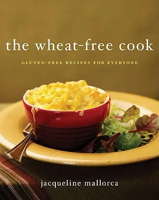 El cocinero sin trigo - The Wheat-Free Cook