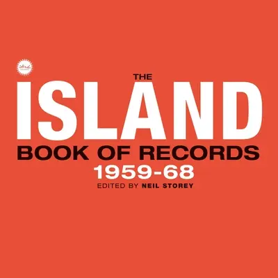 The Island Book of Records Volumen I: 1959-68 - The Island Book of Records Volume I: 1959-68