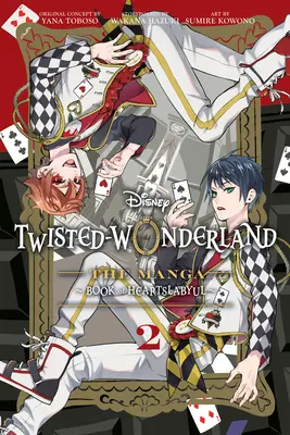 Disney Twisted-Wonderland, Vol. 2: El Manga: Libro de Heartslabyul - Disney Twisted-Wonderland, Vol. 2: The Manga: Book of Heartslabyul