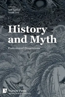 Historia y mito: dimensiones poscoloniales - History and Myth: Postcolonial Dimensions