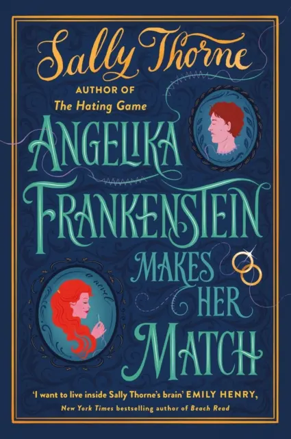 Angelika Frankenstein encuentra a su pareja - Sexy, extravagante y gloriosa, la imperdible lectura de la autora del éxito de TikTok El juego del odio. - Angelika Frankenstein Makes Her Match - Sexy, quirky and glorious - the unmissable read from the author of TikTok-hit The Hating Game