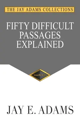 Cincuenta pasajes difíciles explicados - Fifty Difficult Passages Explained