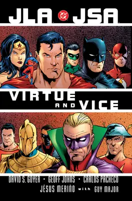 Jla/Jsa: Virtud y Vicio (Nueva Edición) - Jla/Jsa: Virtue and Vice (New Edition)