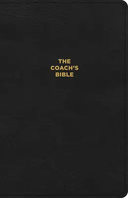 La Biblia del Entrenador CSB, Tacto cuero negro: Biblia devocional para entrenadores - CSB Coach's Bible, Black Leathertouch: Devotional Bible for Coaches