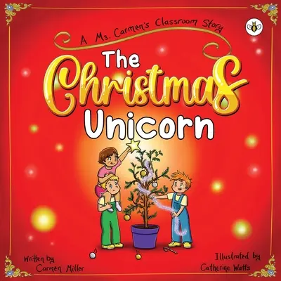 El unicornio de Navidad - The Christmas Unicorn