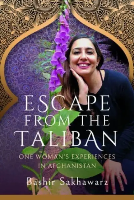 Escapar de los talibanes: La experiencia de una mujer en Afganistán - Escape from the Taliban: One Woman's Experiences in Afghanistan