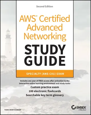 Guía de estudio de Aws Certified Advanced Networking: Examen de Especialidad (Ans-C01) - Aws Certified Advanced Networking Study Guide: Specialty (Ans-C01) Exam