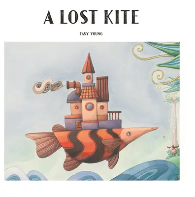 Una cometa perdida - A Lost Kite