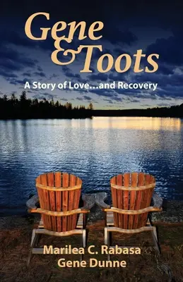 Gene & Toots: Una historia de amor... y recuperación - Gene & Toots: A Story of Love...and Recovery