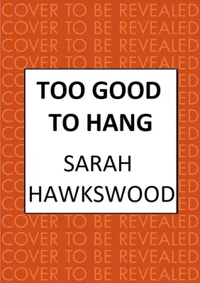 Demasiado bueno para ahorcar: La intrigante serie de misterio medieval - Too Good to Hang: The Intriguing Medieval Mystery Series