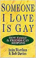 Un ser querido es gay - Cómo pueden reaccionar la familia y los amigos - Someone I Love Is Gay - How Family & Friends Can Respond